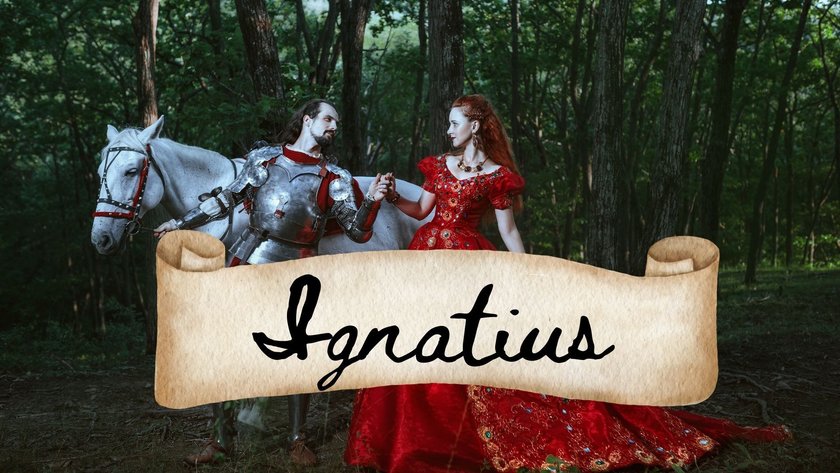 Alte ungewöhnliche Vornamen, die es heute nicht mehr gibt - Ignatius