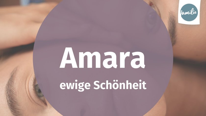 Namen Bedeutungen - Amara