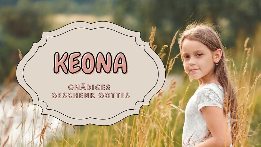 #5 Mädchennamen mit K: Keona