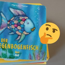 Cancelt den Regenbogenfisch! Nur, wenn wir alle gleich sind, können wir befreundet sein?