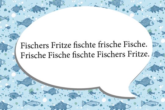 Zungenbrecher: Fischers Fritze