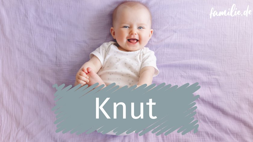 Vornamen Vertrauen Treue - Knut