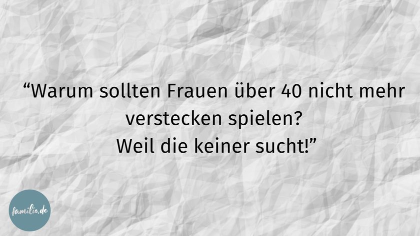 Schlimme Altherrenwitze - Frauen über 40