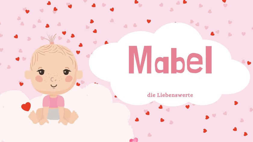 Namen, die Liebe bedeuten: Mabel
