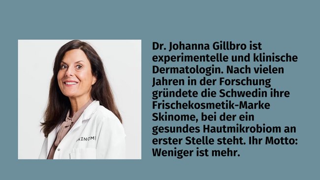 Dr. Johanna Gilbro, Dermatologin