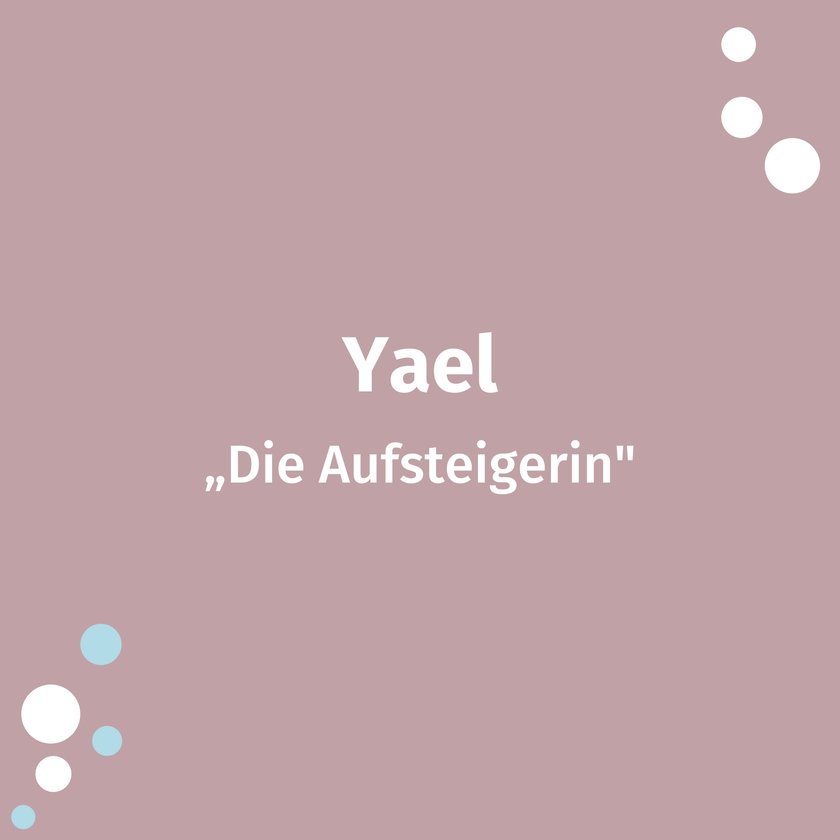 Bibel Namen Yael
