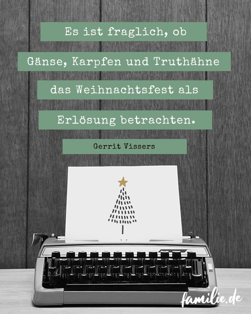 Berühmte Zitate rund um Weihnachten - 21