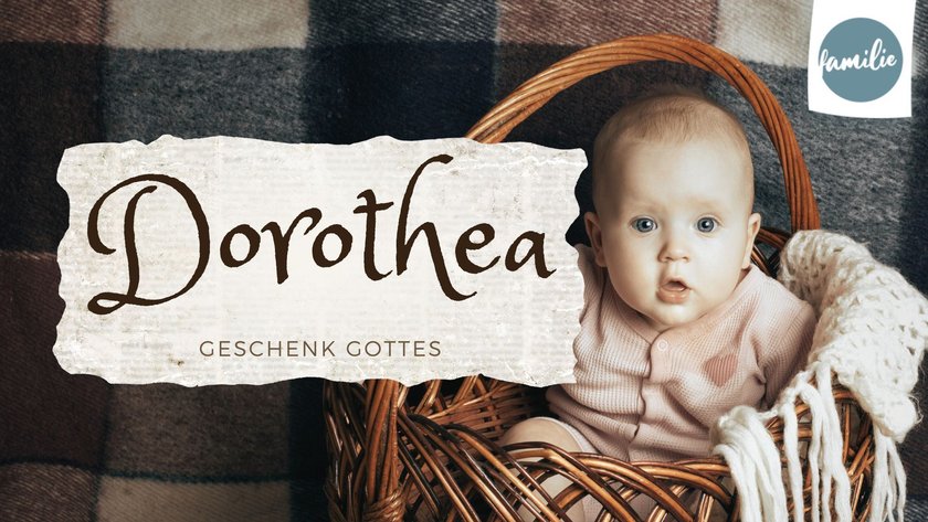 Romantik Namen - Dorothea