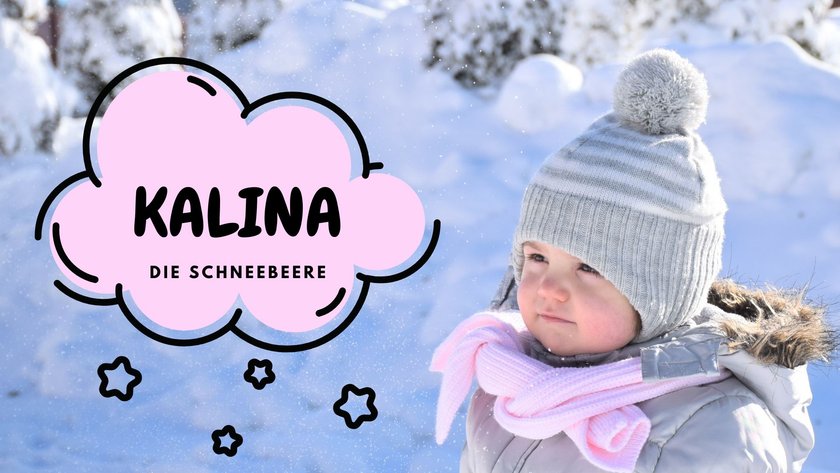 #16 winterliche Vornamen: Kalina