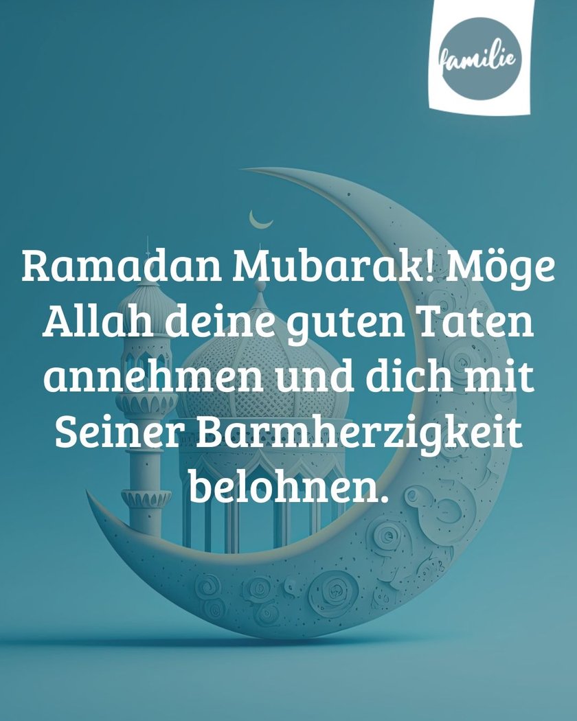 Ramadan Wünsche zum Verschicken an Freunde und Familie