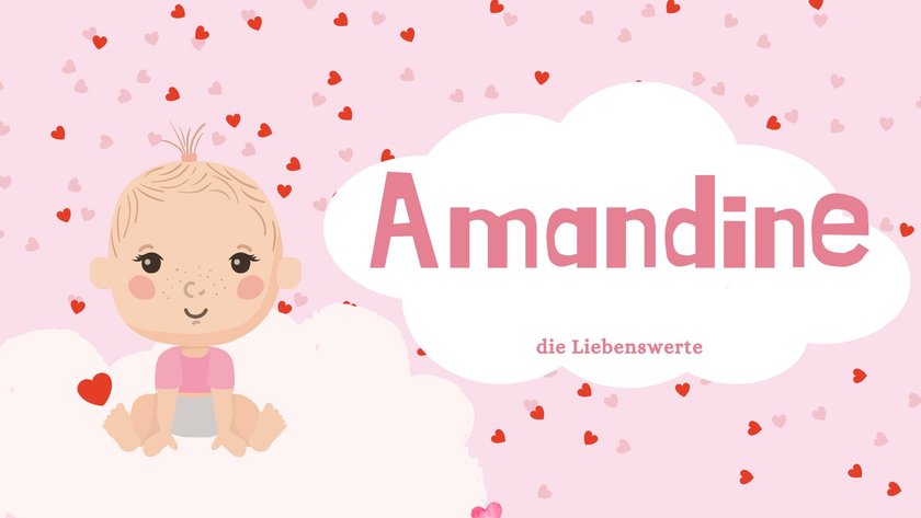 Namen, die Liebe bedeuten: Amandine