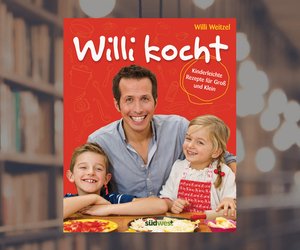 Rezepte für Kinder von Willi Weitzel