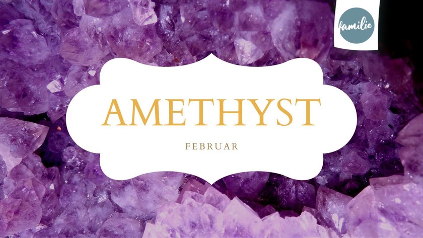 Geburtssteine: Februar Amethyst