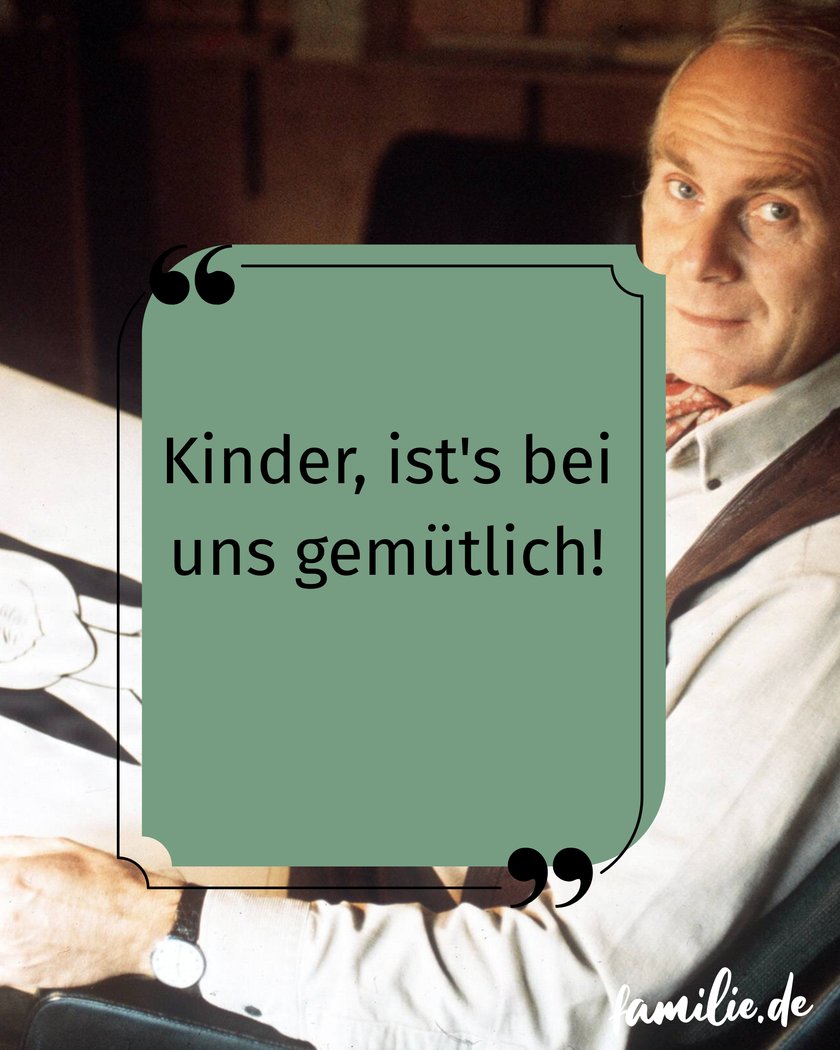 Loriot Sprüche - Kinder