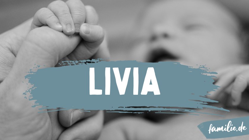 Livia ist ein brasilianischer Mädchenname.