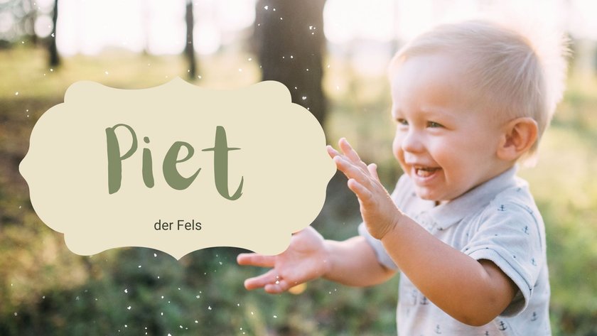 #17 Niederländische Jungennamen: Piet