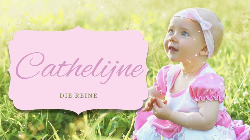 #25 Niederländische Mädchennamen: Cathelijne